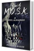 I Diari di M.O.S.K.: Medio Oriental Satanic Kiss