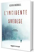 L'incidente svedese