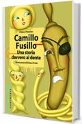 Camillo Fusillo: Una storia davvero al dente