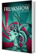 Freakshow (eAvatar Vol. 30)