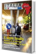 Il sogno fasullo: Memorie di un raffinato migrante senegalese in Italia