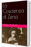 La Coscienza di Zeno (Illustrated): Una storia triestina