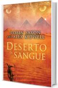 Deserto di sangue (Serie Sanguis Noctis Vol. 2)