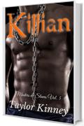 Killian: Masters & Slaves Vol. 5
