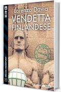 Vendetta finlandese (Delos Passport)