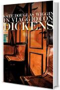 In viaggio con Dickens