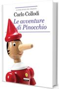 Le avventure di Pinocchio: Ediz. integrale (La biblioteca dei ragazzi)
