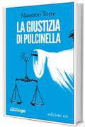 La giustizia di Pulcinella