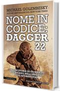 Nome in codice: Dagger 22