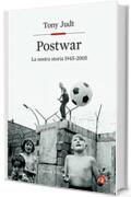 Postwar: La nostra storia 1945-2005