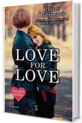 Love for Love (Hearts Series Vol. 3)