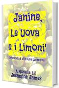 Janine, le uova e i limoni.