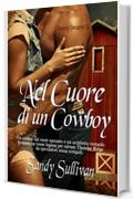 NEL CUORE DI UN COWBOY (Cowboy Dreamin' Vol. 2)
