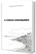 Il Codice Longobardo