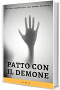 Patto con il demone: Un thriller paranormale