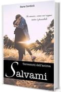 Salvami (Terremoti dell'anima Vol. 3)