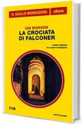 La crociata di Falconer (Il Giallo Mondadori)