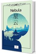 Nebula: Fantascienza contemporanea cinese (Future Fiction)