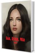 Saa, Irina e Mia (Il Dravor Vol. 3)