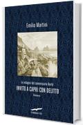 Invito a Capri con delitto: Le indagini del commissario Berté