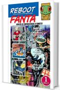 RebootFanta 1: rivista di fantascienza a fumetti