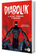 Diabolik #1. Il Re del Terrore: il remake