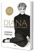 Diana: La vera storia dalle sue parole