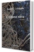 Crotone Nera