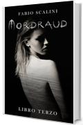 Mordraud - Libro Terzo