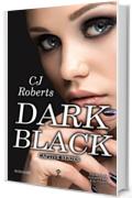 Dark Black (Captive Series Vol. 3)