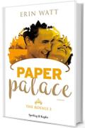 Paper Palace (versione italiana) (The Royals Vol. 3)