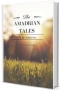 The Amadrian Tales: Il re perduto