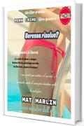 Beressa risolve? di Mat Marlin (Porn crime Vol. 4)
