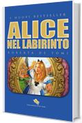 ALICE NEL LABIRINTO (DAE Vol. 19)