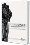 Paolo Grassino: La sostenibile visibilità dell'assenza