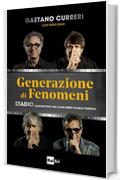 Generazione di fenomeni: STADIO, quarant’anni nel cuore della musica italiana