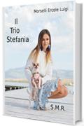 Il trio Stefania