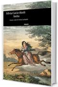 Anita (Einaudi. Storia Vol. 76)