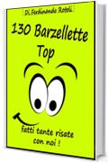 130 Barzellette Top: Fatti tante risate con noi