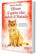 Oliver, il gatto che salvò il Natale