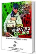 NOI SIMPATICI ITALIANI: 10 ballabili per Organetto in Fa