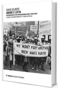 Amore e lotta: Autobiografia di un rivoluzionario negli Stati Uniti