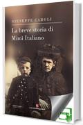 La breve storia di Mimì Italiano