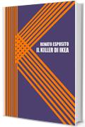 Il Killer di Ikea: Nuova edizione
