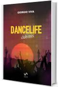 dancelife: club mix