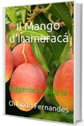 Il Mango d'Itamaracá: Leggenda brasiliana