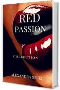 Red Passion : Collection