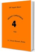 Merry Christmas 4 you: 4 storie, 4 copioni scritti dagli alunni della IIIF