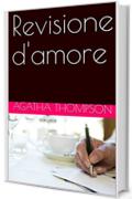 Revisione d'amore (Brixton's girls)