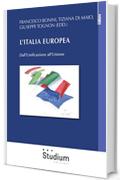 L'Italia europea: Dall'Unificazione all'Unione